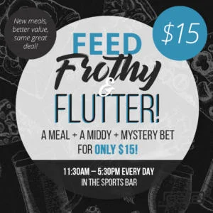 Feed, Frothy, Flutter
